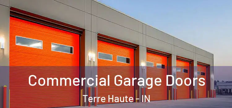  Commercial Garage Doors Terre Haute - IN