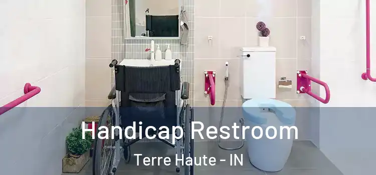  Handicap Restroom Terre Haute - IN