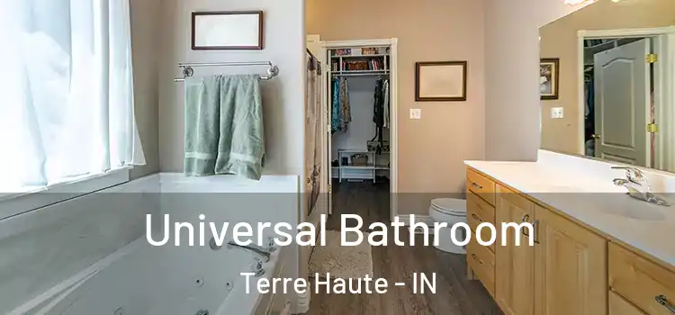 Universal Bathroom Terre Haute - IN